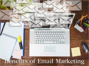 benefits of using email marketing